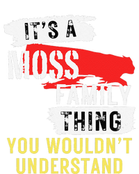 ItS A Moss Family Thing Funny T-Shirt