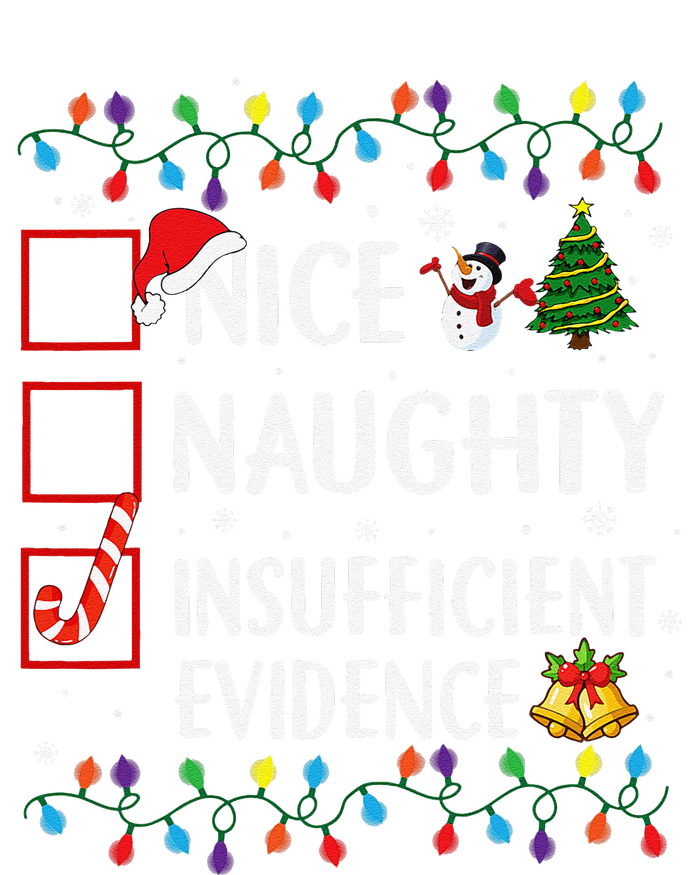 Nice Naughty Insufficient Evidence Christmas Family Xmas Softstyle Adult Sport Polo