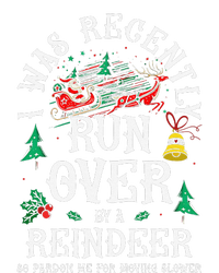 Christmas Sleigh Xmas I Was Recently Runover By Reindeer T-Shirt