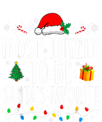 Most Likely To Be SantaS Favorite Funny Family Christmas T-Shirt