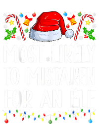 Most Likely To Be Mistaken For An Elf Christmas Pajamas T-Shirt