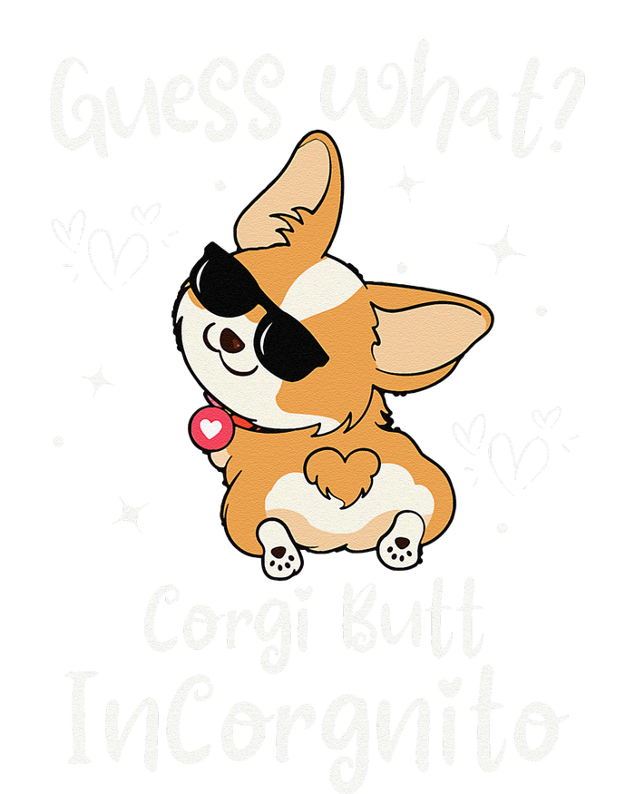 Guess What Corgi Butt Incorgnito Funny Pun Corgi Dog T-Shirt