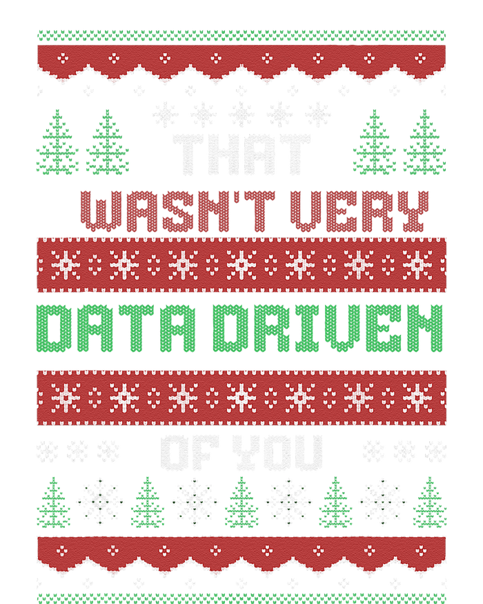 That WasnT Very Data Driven Of You Christmas Xmas Pajamas Softstyle Adult Sport Polo