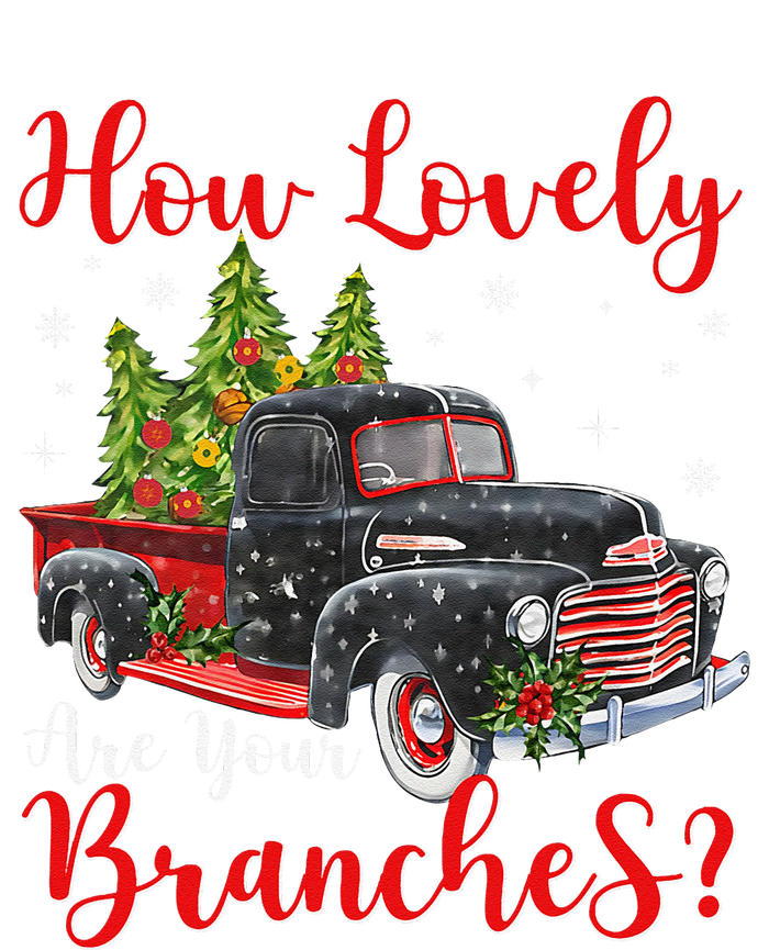 How Lovely Are Your Branches Car Xmas Red Truck Christmas T-Shirt