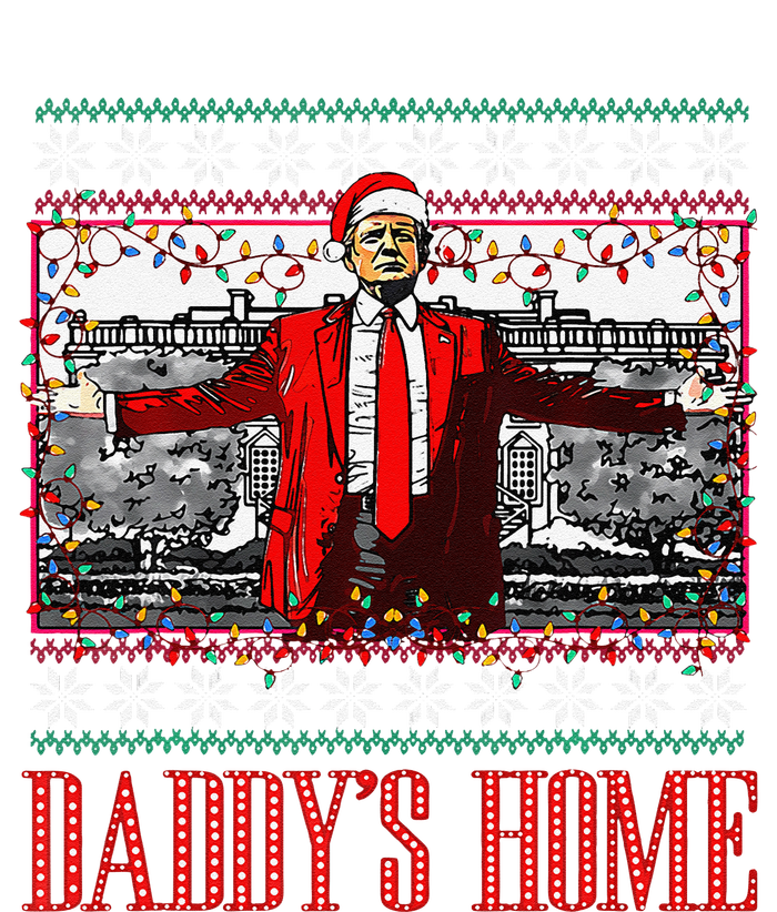 Funny DaddyS Home Trump Ugly Christmas Sweater Xmas Pajamas T-Shirt