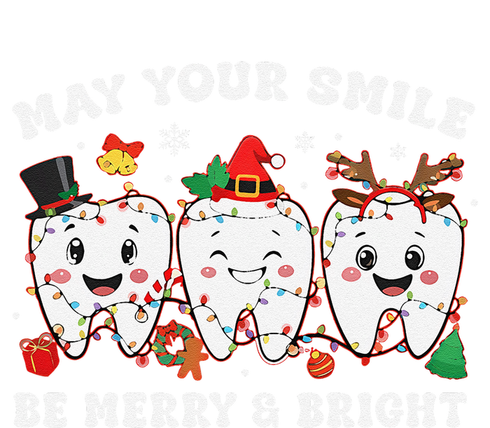 May Your Smile Be Merry And Bright Dental Dentist Merry Xmas T-Shirt