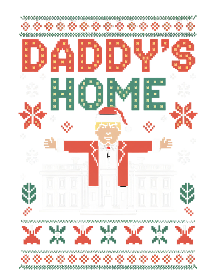 DaddyS Home Trump Holiday Christmas Party Look Funny Gift T-Shirt