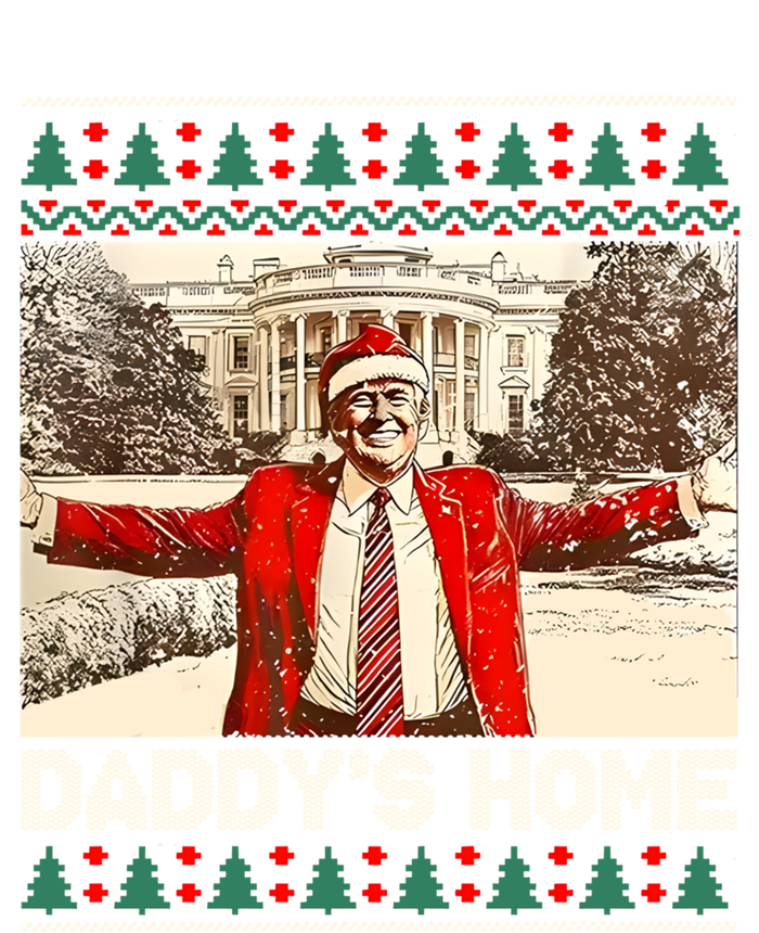 DaddyS Home Trump Ugly Christmas Xmas Cool Gift Sweatshirt