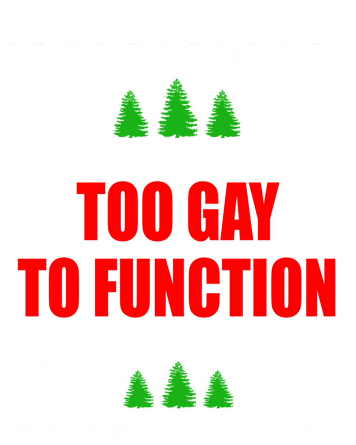 Ugly Christmas Too To Function Lgbtq Holiday Gift Zip Tote Bag