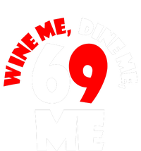 Wine We Dine Me 69 Me Flat Bill Trucker Hat