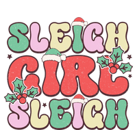 Sleigh Girl Sleigh Festive Holiday Graphic T-Shirt