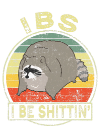 Ibs I Be Shittin Funny Raccoon Vintage T-Shirt