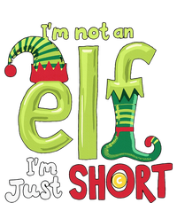 IM Not An Elf Im Just Short Funny Christmas Matching Family T-Shirt