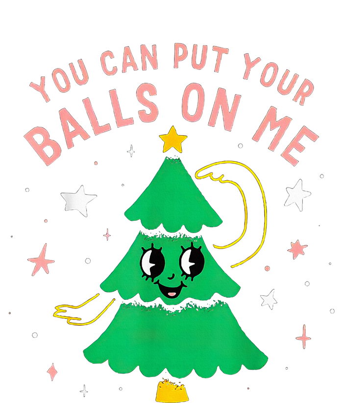 You Can Put Your Balls On Me Christmas Tree Coaster