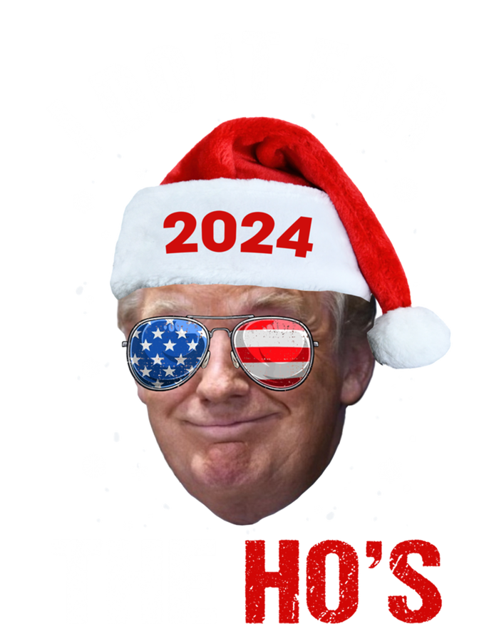 I Do It For The HoS Funny Christmas Santa Trump 2024 Xmas Cute Gift T-Shirt