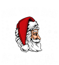 Funny Ask Your Dad If IM Real Christmas Santa Claus Xmas Cool Gift T-Shirt