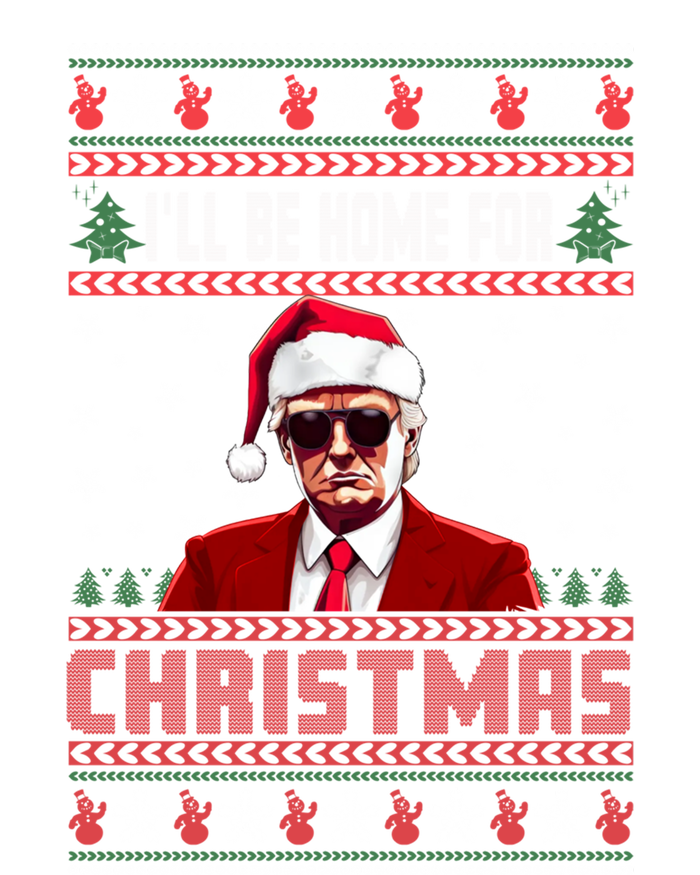 ILl Be Home For Christmas Santa Claus Trump Xmas Gift Tall T-Shirt