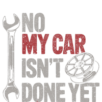 No My Car Is Not Ready Funny Mechanic Full Zip Hoodie