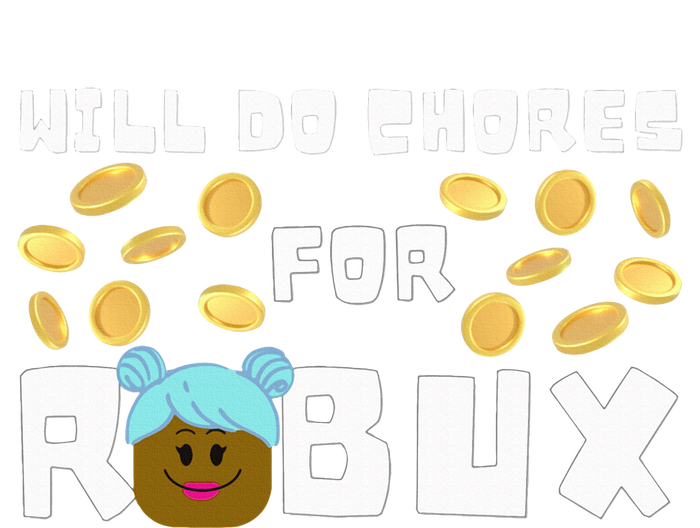 Noob & Professional Gamer Will Do Chores For Robux T-Shirt