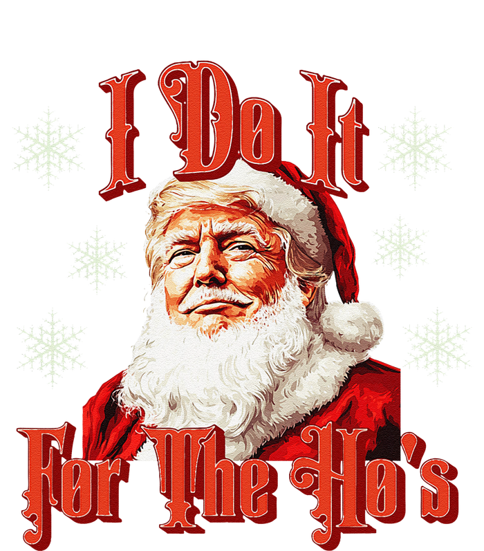 Trump Santa Retro I Do It For The HoS T-Shirt