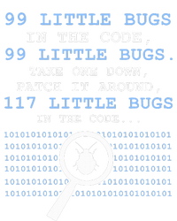 99 Little Bugs In The Code T-Shirt