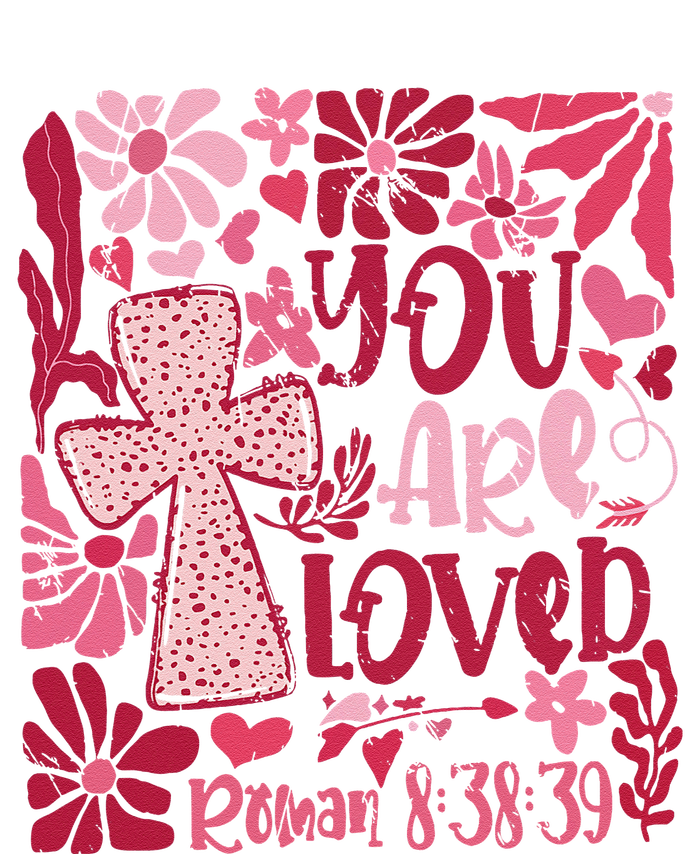 You Are Loved Boho Valentine Flower Jesus Christian Hoodie