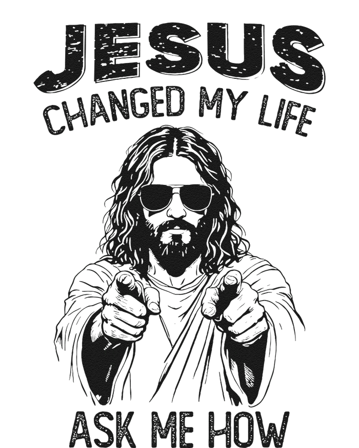 Jesus Changed My Life Ask Me How Christian Religious Button