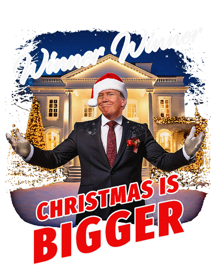 Winner Winner Christmas Is Bigger – President Trump Santa T-Shirt