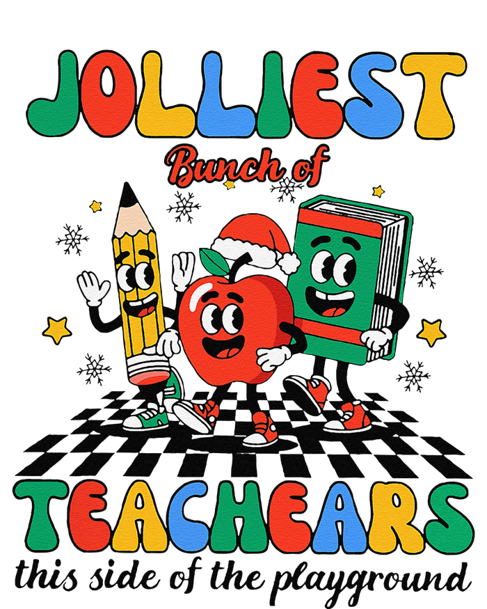 Jolliest Bunch Of Teachers This Side Of The Playground Xmas T-Shirt