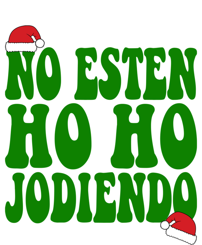 No Esten Ho Ho Jodiendo Santa Christmas Latino Spanish Gift Zip Tote Bag