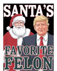 Santa Favorite Felon Trump Christmas Trump Santa Christmas Gift T-Shirt