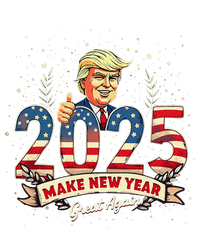 2025 Make New Year Great Again Patriotic 2025 New Year Trump T-Shirt