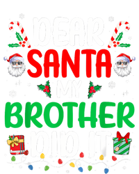 Dear Santa My Brother Did It Funny Christmas T-Shirt