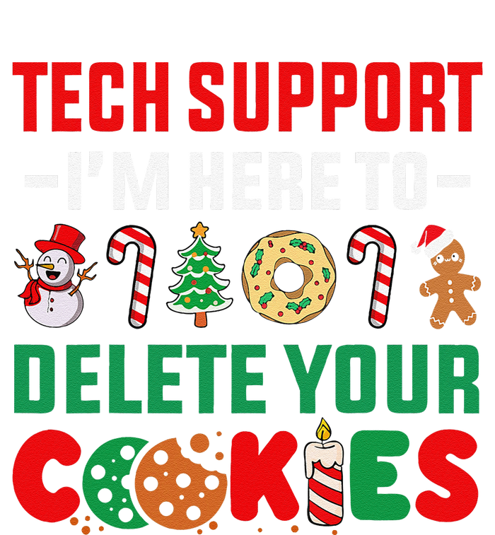 Christmas Tech Support Here To Delete Your Cookies Xmas Cool T-Shirt