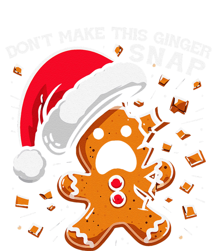 DonT Make This Ginger Snap Redhead Funny Christmas T-Shirt