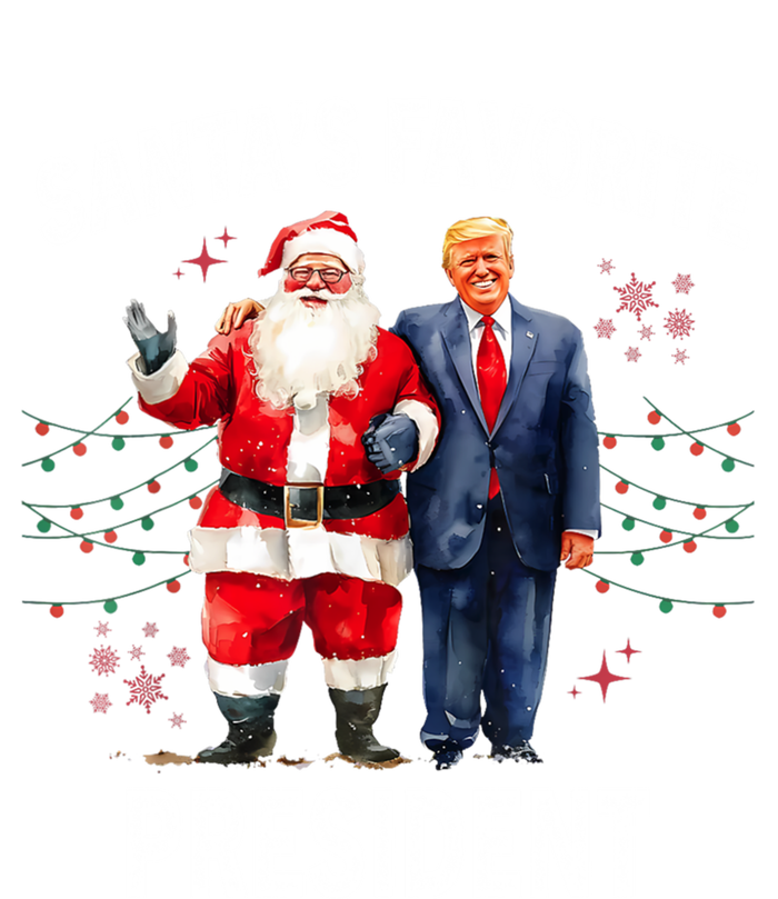 SantaS Favorite President Funny Trump Meaningful Gift T-Shirt