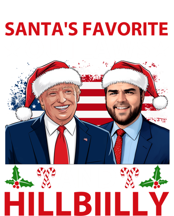 Santa’S Favorite Outlaws And Hillbiilly Trump Vance Christmas Funny Gift Tall Hoodie