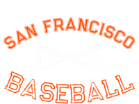 Classic San Francisco California Baseball Fan Retro Vintage Cool Gift Tall Sweatshirt