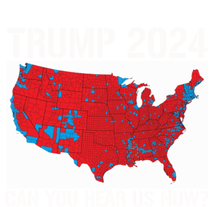 Trump 2024 Can You Hear Us Now Funny Electoral Map Gift T-Shirt