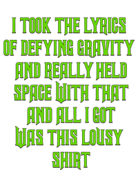 I Took The Lyrics Of Defying Gravity And Really Held Space With That Short Acrylic Beanie