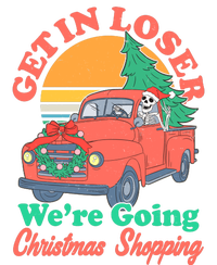 Funny Christmas Get In Loser Were Going Christmas Shopping Skeleton Tote Bag