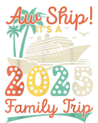 Aw Ship ItS A 2025 Family Trip Vacation Matching Cruise Tie-Dye T-Shirt