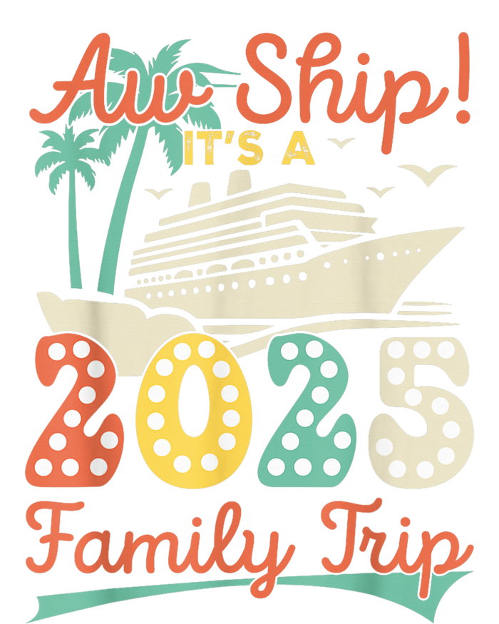 Aw Ship ItS A 2025 Family Trip Vacation Matching Cruise Tie-Dye T-Shirt