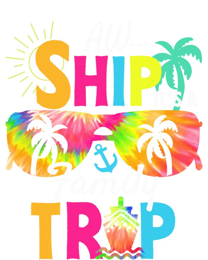 Aw Ship ItS A Family Trip 2024 Family Cruise Squad Tie Dye T-Shirt