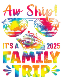 Aw Ship ItS A Family Trip 2025 Family Cruise Squad Tie Dye Flat Bill Trucker Hat