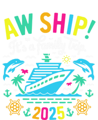 Aw Ship ItS A Family Trip 2025 Family Matching Cruise T-Shirt