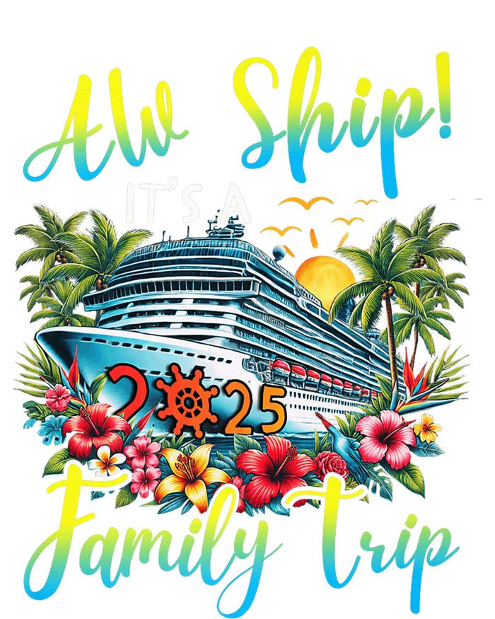 Aw Ship ItS A Family Trip 2025 Family Matching Cruise Trip Women's V-Neck T-Shirt