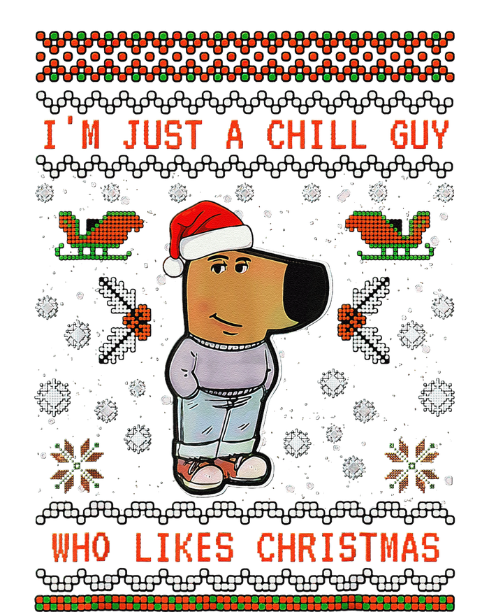 IM Just A Chill Guy Who Likes Christmas Gift T-Shirt