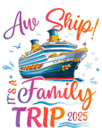 Family Cruise 2025 Aw Ship ItS Family Trip 2025 T-Shirt