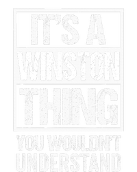 ItS A Winston Thing You WouldnT Understand First Name Legacy Cool Fit Booney Bucket Hat